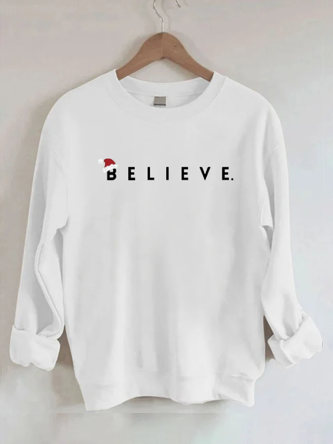 

Believe - Casual Round Neck Sweatshirt