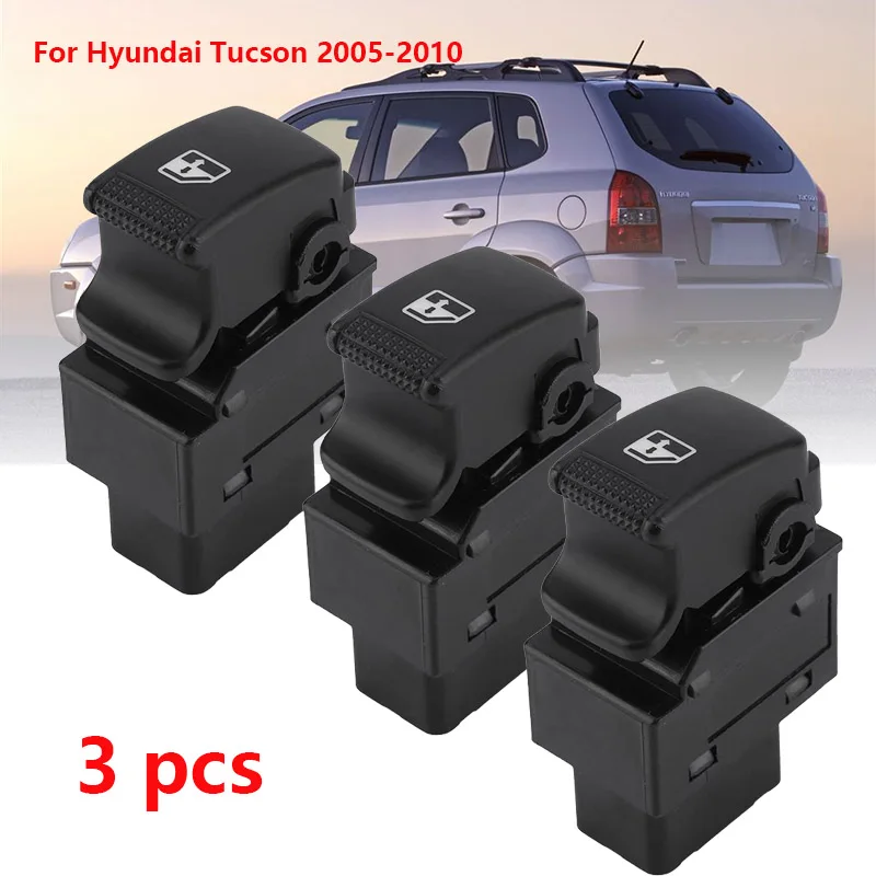 

3 PCS for Hyundai Tucson KIA Sportage Car Electric Single Power Master Window Control Switch Button 93580-2E000