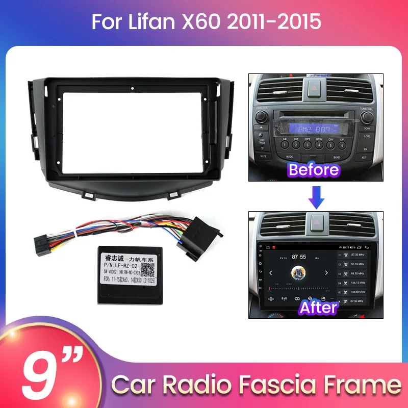 

For 9inch Host Unit Car Radio Fascia Frame For Lifan X60 X 60 2011 2012 2013 - 2016 With Cable CANBUS BOX Dash Fitting Panel Kit