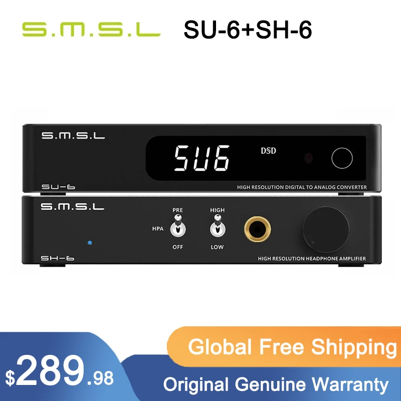 

SMSL SU-6 Decoder + SMSL SH-6 Headphone Amplifier