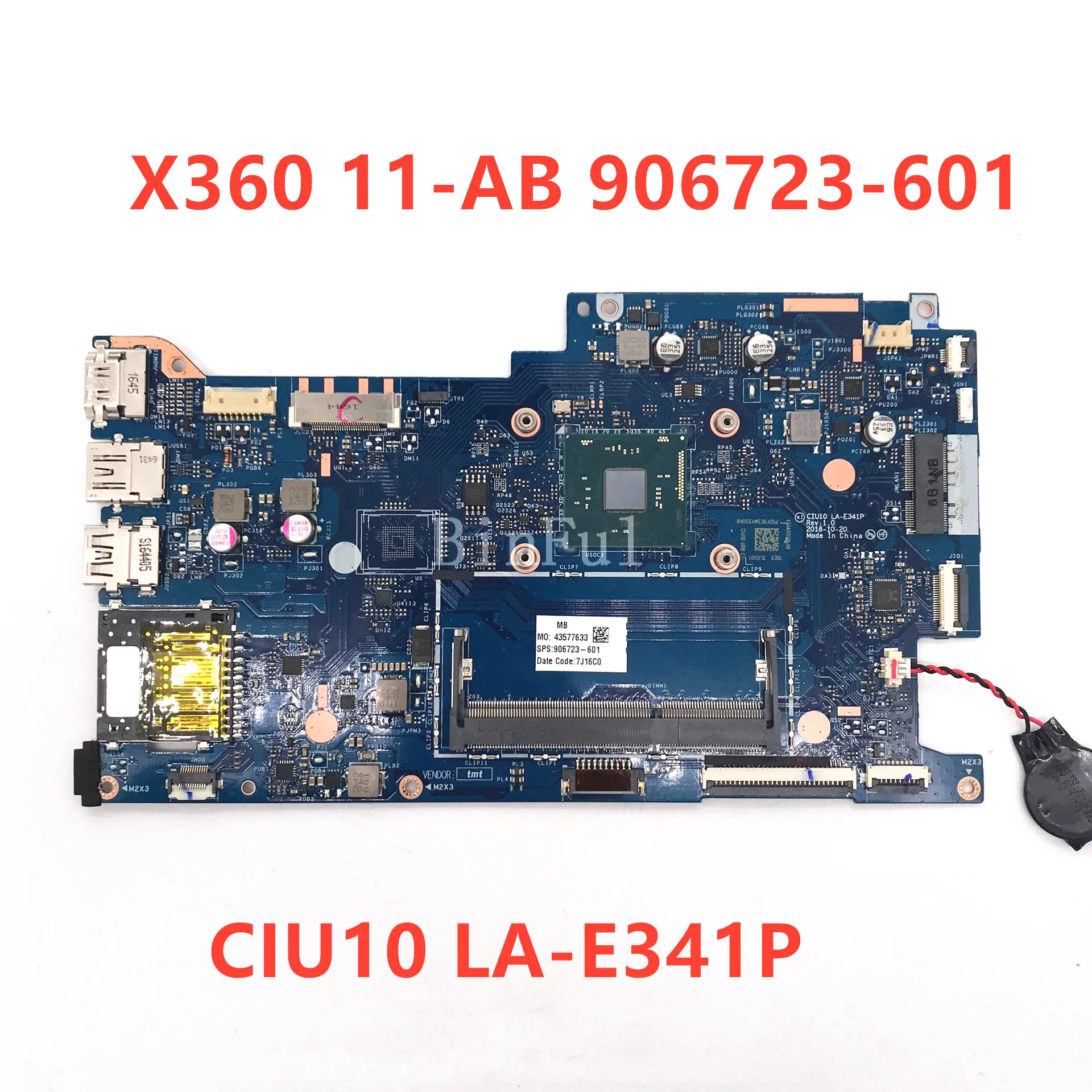 906723-601 906723-001 CIU10 LA-E341P High Quality Mainboard For HP X360 11-AB Laptop Motherboard W/ SR2KN N3060 CPU 100% Tested