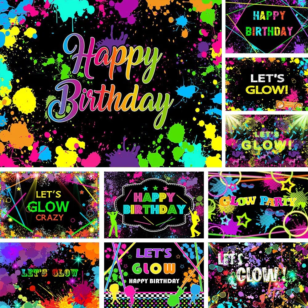

Mocsicka Let's Glow Birthday Photography Backdrops Glow in the Dark Neon Party Decoration Photo Background for Photo Shoot Props