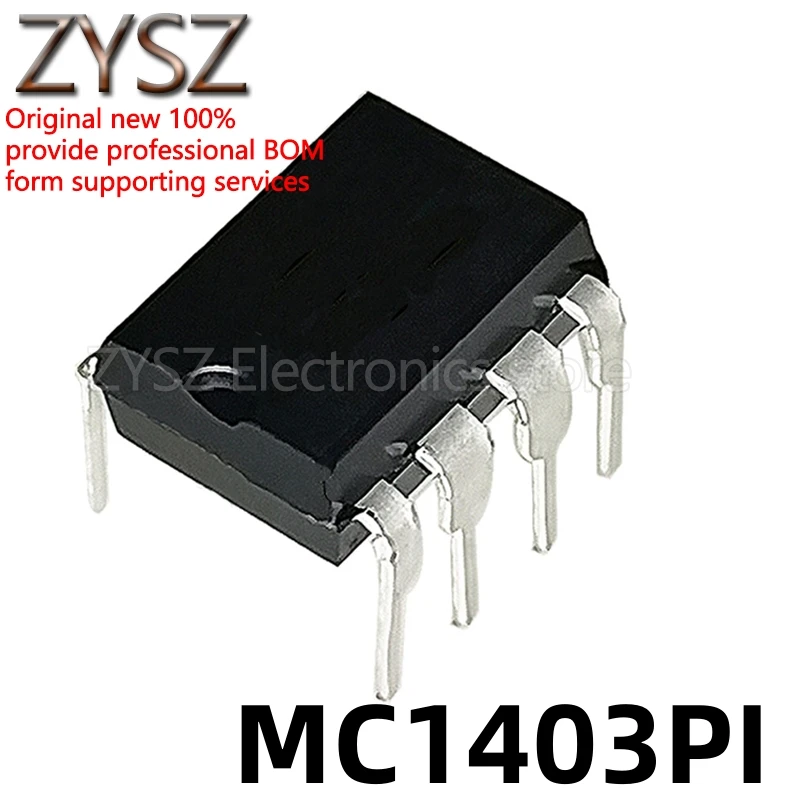 1 шт., встроенный чип MC1403 MC1403PI, прямоугольный чип прецизионного напряжения DIP8 MC1403P1