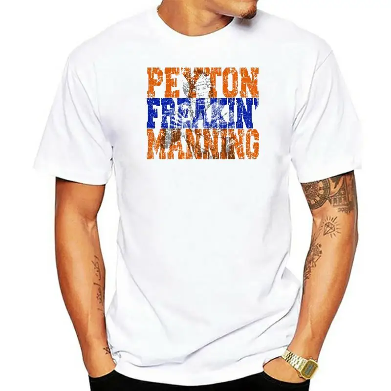 

Peyton Freakin Manning Harajuku streetwear shirt men s T shirt jersey Harajuku streetwear shirt men Tee Shirt