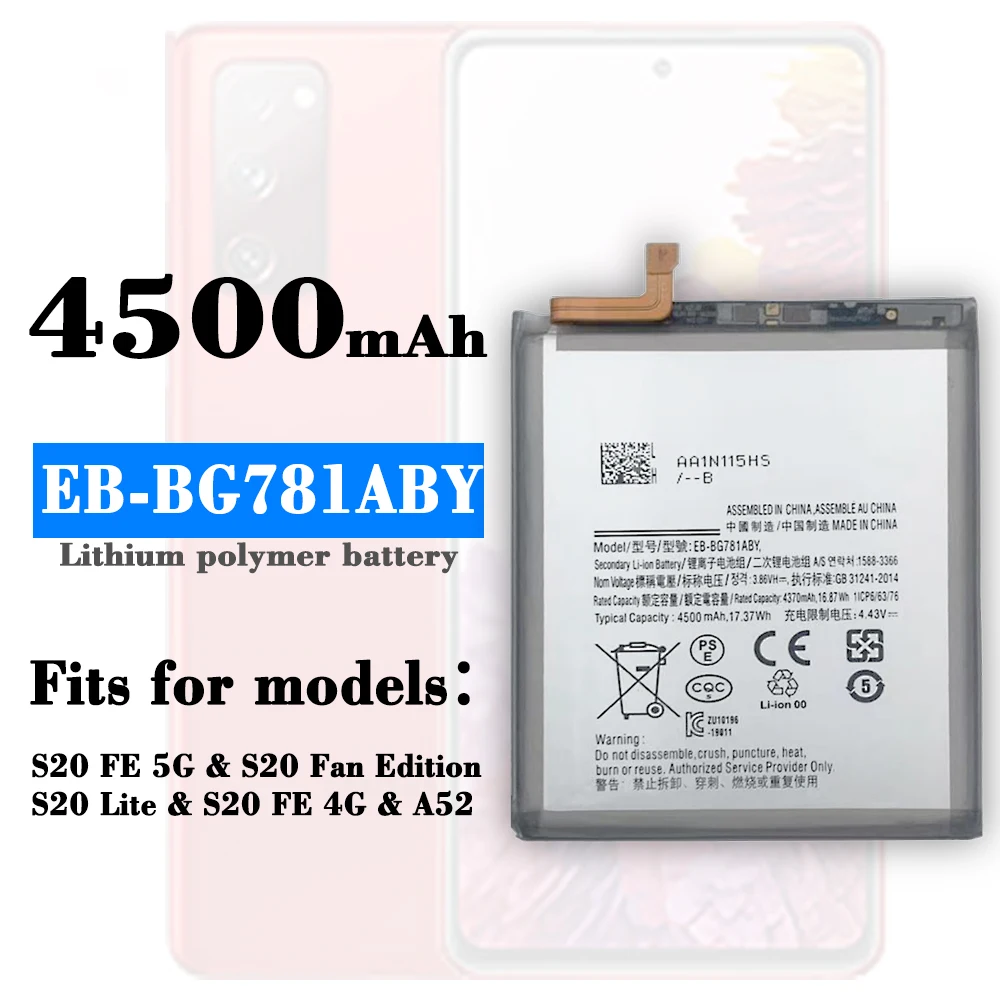 Enlarge SAMSUNG Orginal EB-BG781ABY 4500mAh Replacement Battery For Samsung Galaxy S20 FE 5G SM-G781B A52 SM-A526/DS Batteries