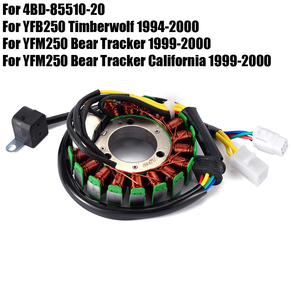 

Stator Coil for Yamaha 4BD-85510-20 YFB250 Timberwolf 1994-2000 YFM250 Bear Tracker California 1999-2000 YFB YFM 250