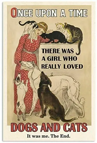 

Wall Decoration Home Bedroom Tavern Metal Plate 12*8 Inch There Was A Girl Who Really Loved Dogs And Cats Tin Sign Metal Plaque