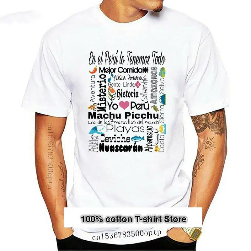 

Camiseta для hombre y mujer, camisa En el peru lo tenemos todo, nueva