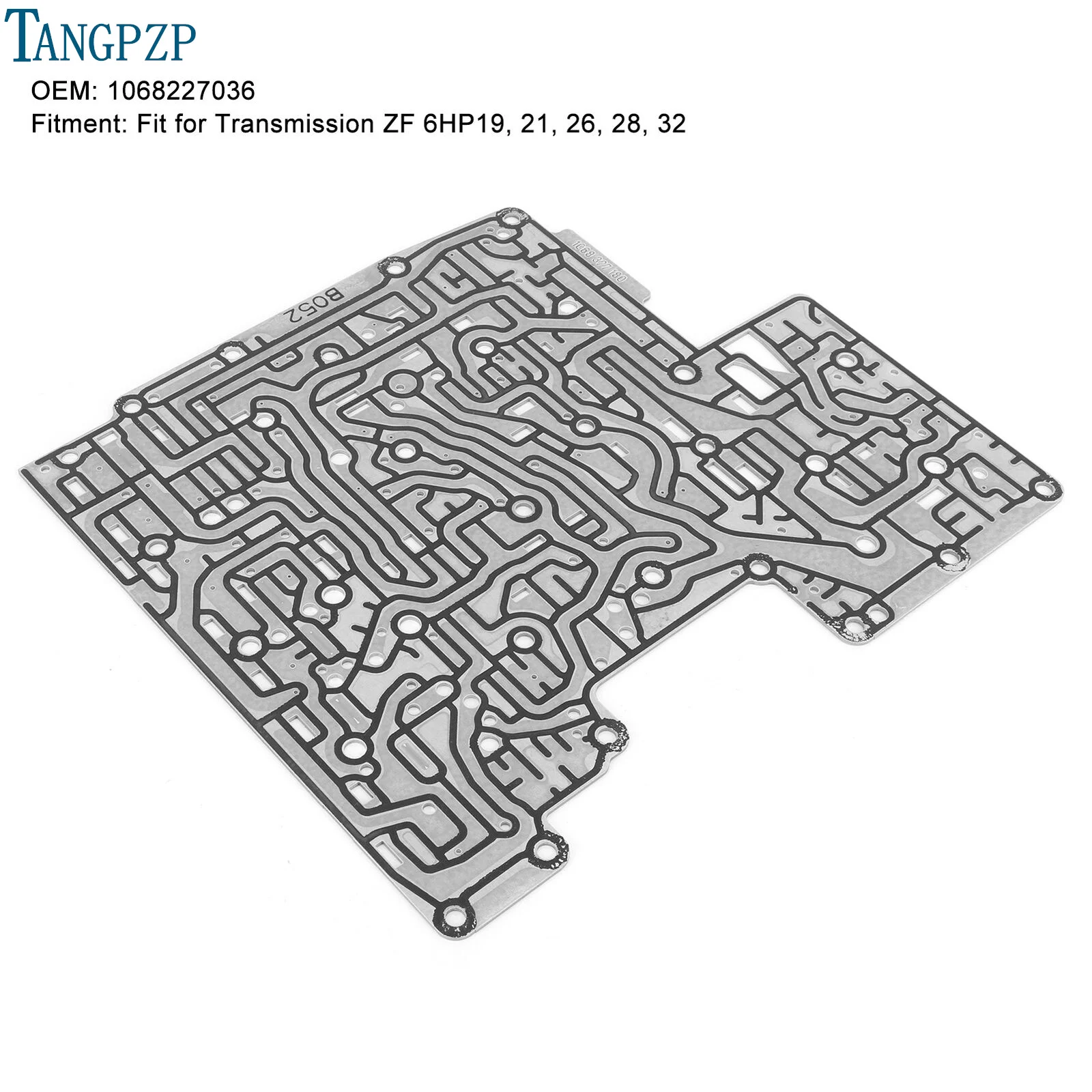 

6HP19 ZF6HP19/21/26/28 /2 B036 B051 B052 A052 Oil Separator Partition Plate 1068227036 1068327141 1068327145 1068327179 For BMW