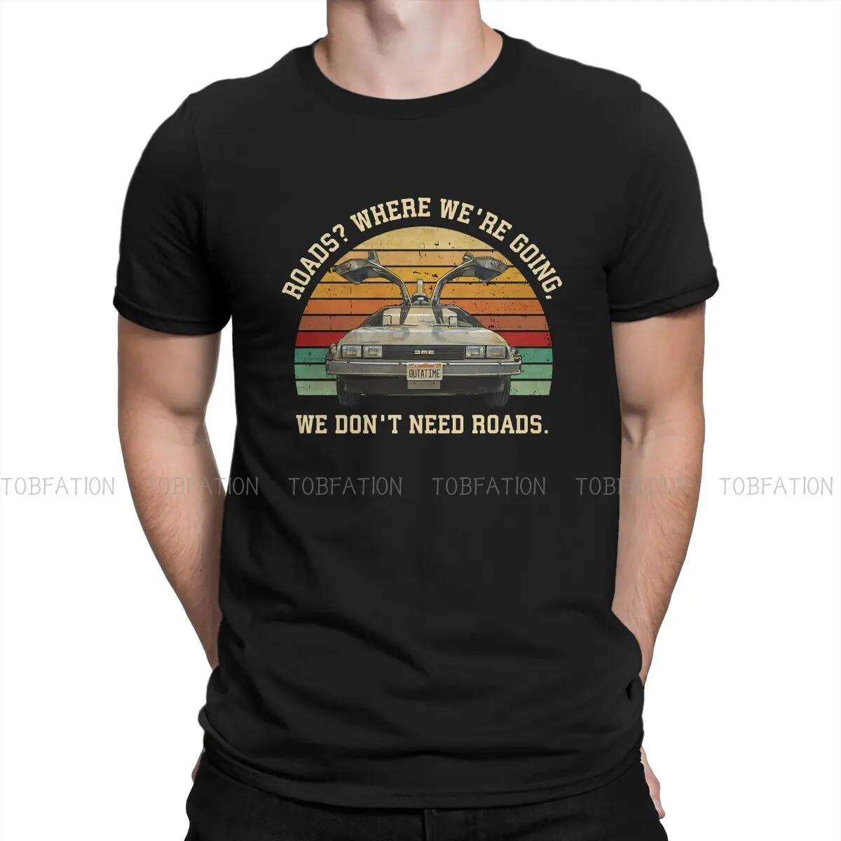 

Movie Back To The Future Roads Where We're Going We Don't Need Road Cotton T Shirt Harajuku Homme Men's O-Neck Men Clothing