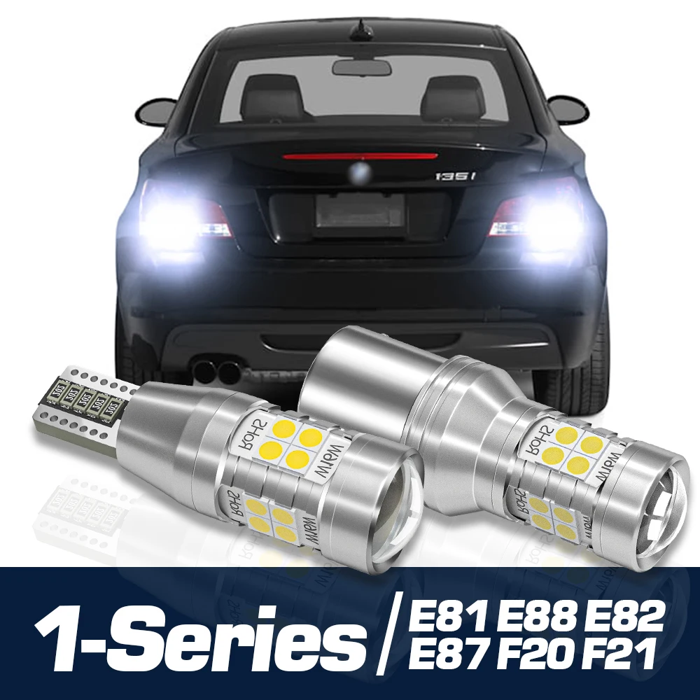 

2x LED Reverse Light Backup Bulb Canbus Accessories For BMW E81 E88 E82 E87 F20 F21 1 Series 2006 2007 2008 2009 2010 2011 2012