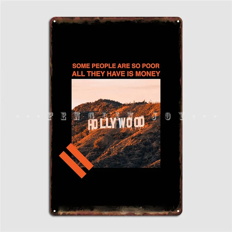 

Some People Are So Poor All They Have Is Money Metal Sign Wall Decor Classic Cave Pub Wall Pub Tin Sign Posters