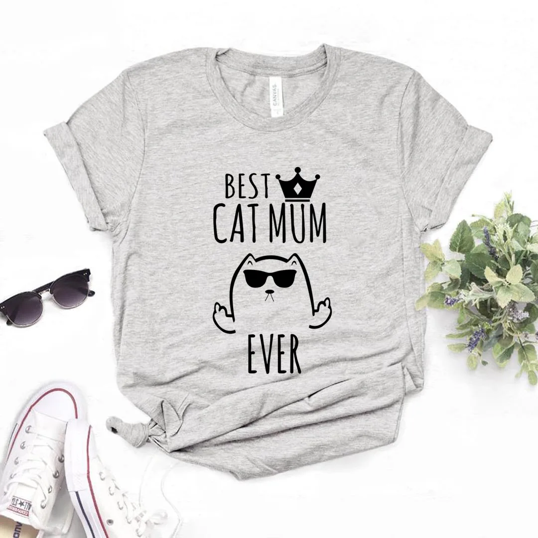 

best cat mom Print Women Tshirts Cotton Casual Funny t Shirt For Lady Yong Girl Top Tee Hipster FS-592