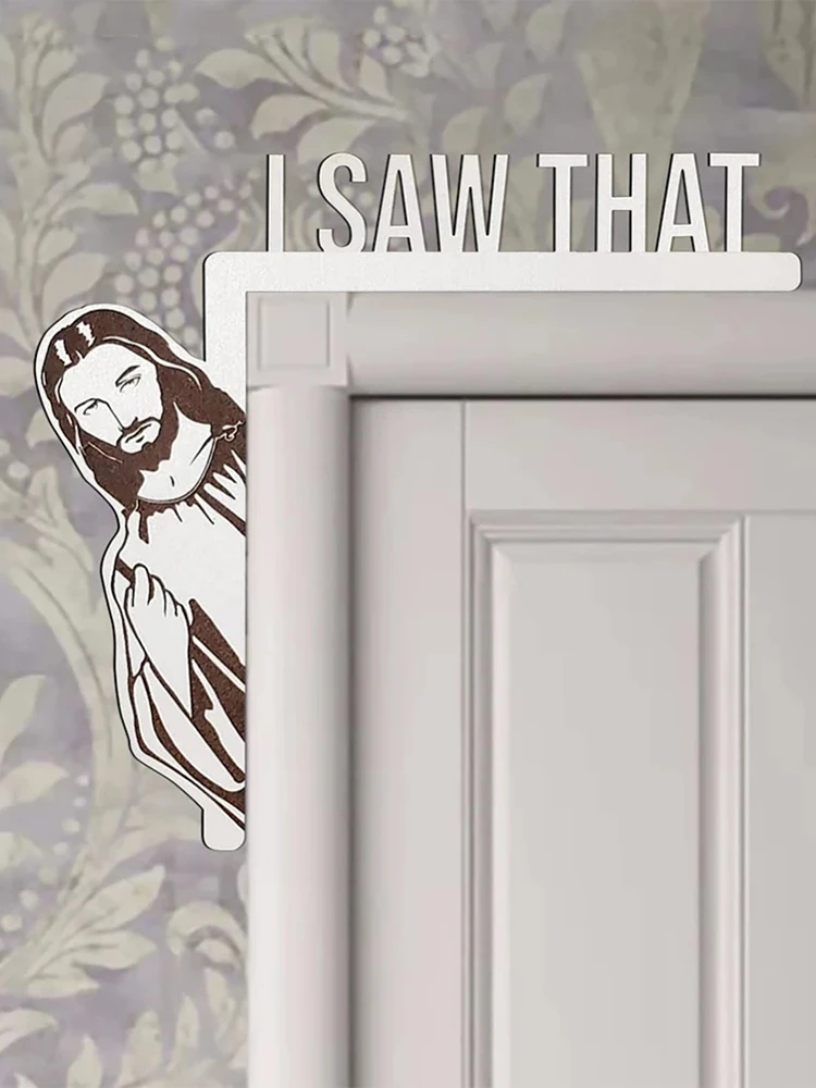 

Wooden Jesus Door Frame Sign I Saw That Doors Sit Decor Sticker Christian Front Door Corner Decoration Home Decor Paste Gifts