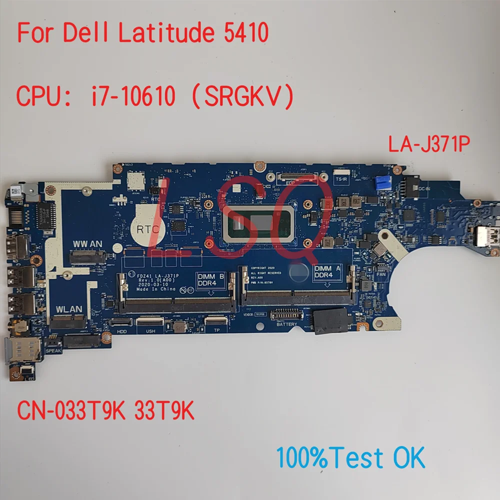 

LA-J371P For Dell Latitude 5410 Laptop Motherboard With CPU i5 i7 CN-030CV1 30CV1 2FGH4 02FGH4 100%Test OK