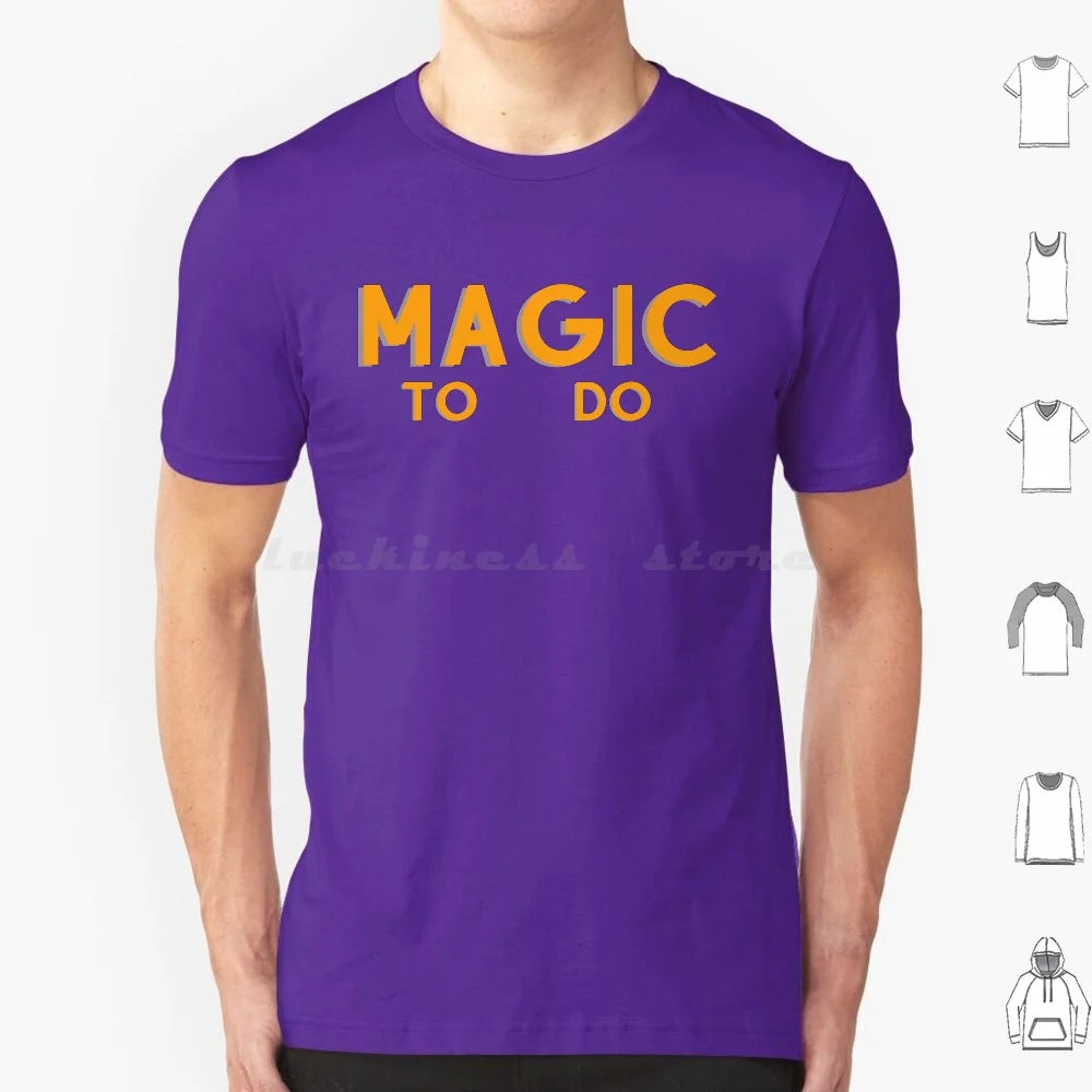 Magic To Do-Stewie T Shirt Cotton Men Women DIY Print Magic To Do Magic To Dostewie Griffin Stewie Griffin Magic To Do Magic To