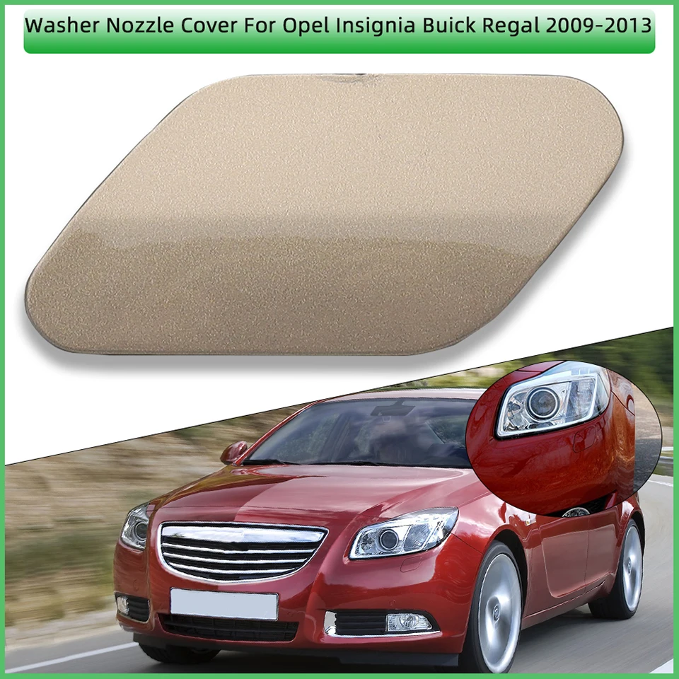 

For Opel Insignia Buick Regal 2009 2010 2011 2012 2013 Headlamp Washer Nozzle Cover Lid Trim Hook Headlight Washer Shell Cap