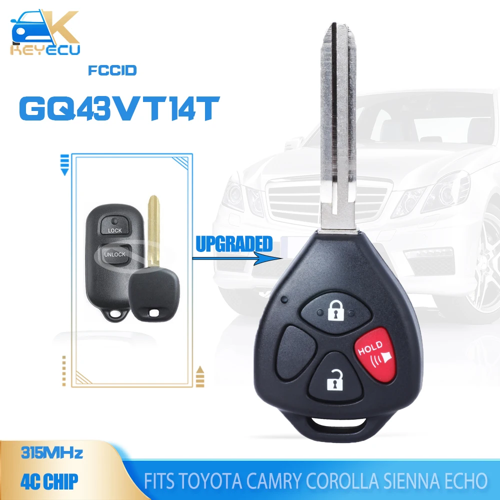 

KEYECU GQ43VT14T Upgraded Remote Key Fob 315MHz 4C Chip 4 Button for Toyota Camry Corolla Sienna Echo 1999 2000 2001 2002 2003