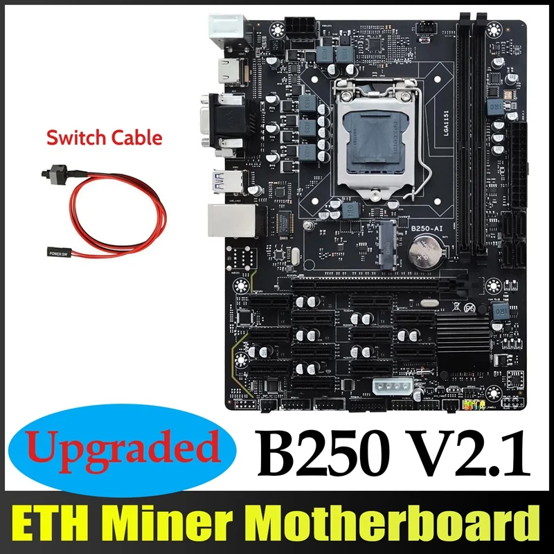 

Материнская плата B250 V2.1 BTC для майнинга + кабель коммутатора 12xpcie LGA1151, двухканальная материнская плата DDR4 MSATA USB3.0 B250 ETH для майнинга