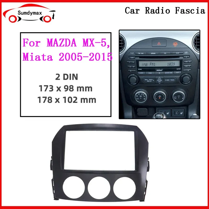 Рамка автомобильного радио с двойным DIN для Mazda MX-5 MX5 Miata 2005-2015 Dash Kit Стереоадаптер CD