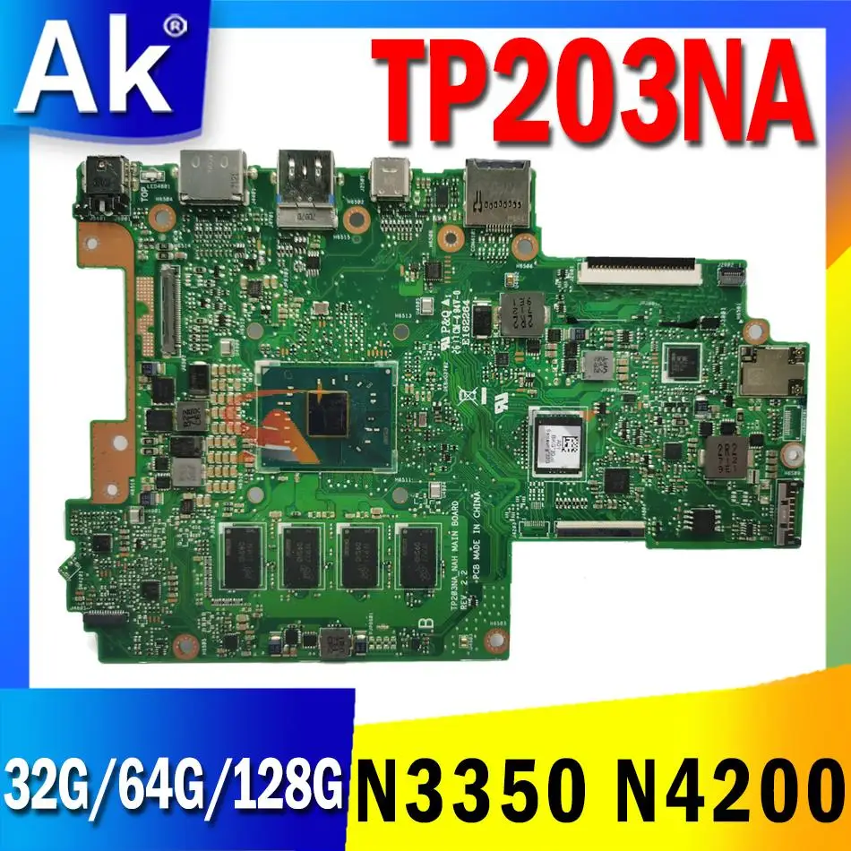 

TP203NA Laptop Motherboard for ASUS TP203NAH TP203N TP203MA TP203M 2GB 4GB RAM N3350 N4200 CPU 32G 64G 128G SSD Mainboard