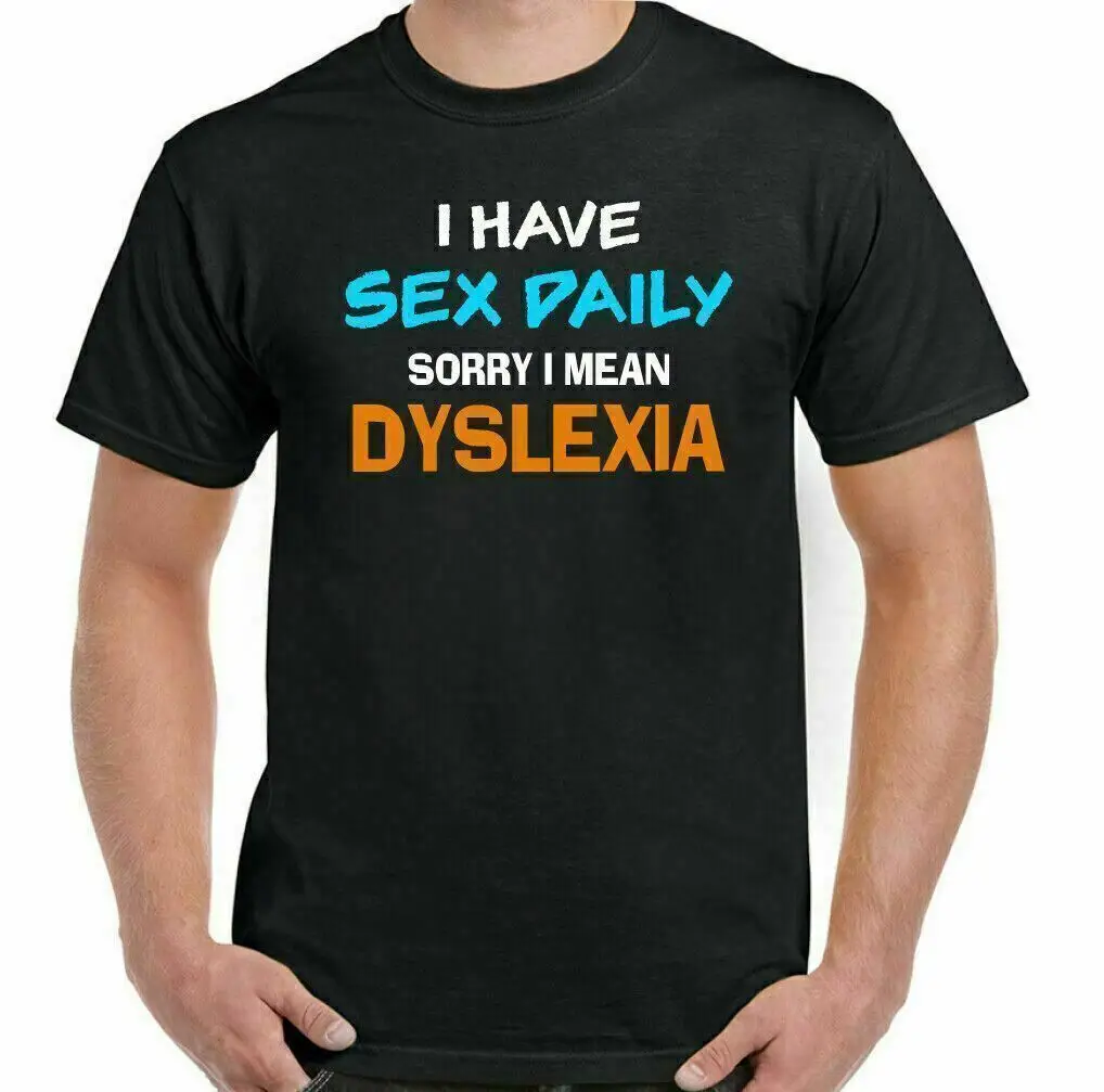 I Tener Sexo Daily Sorry Mean Dislexia Camiseta Hombre Divertido