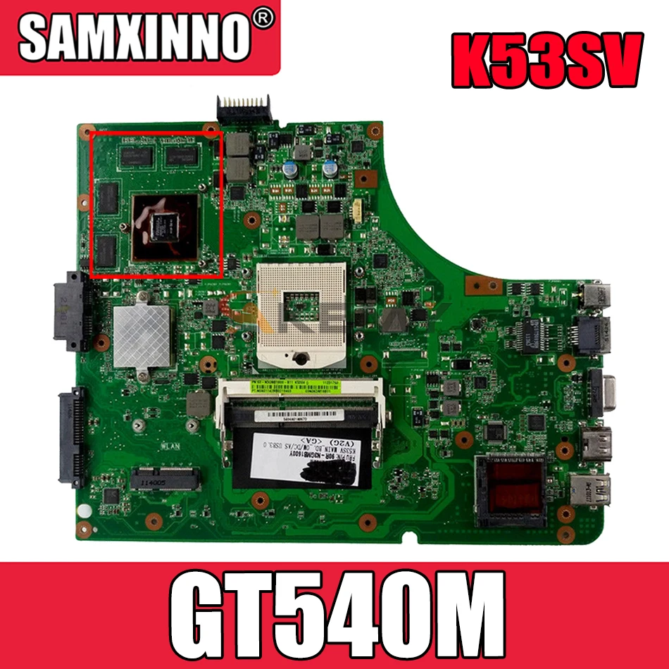 

Материнская плата Akemy K53SV для ноутбука ASUS K53SM K53SC K53SJ P53SJ A53SJ, оригинальная материнская плата REV2.1/2,4/3,0/3,1 GT540M