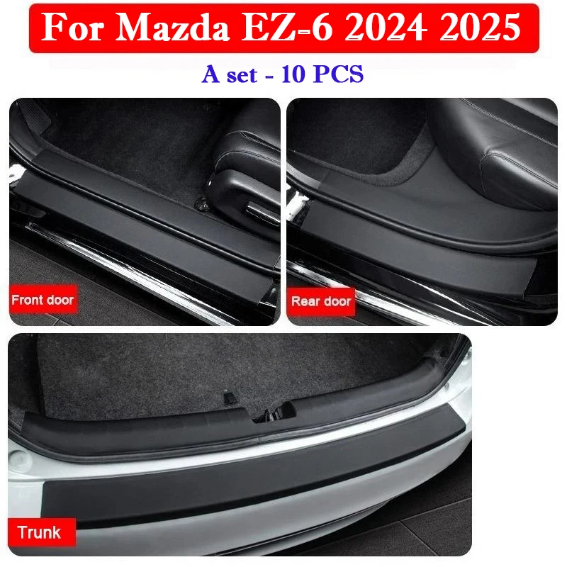 

Для Mazda EZ-6 2024 2025, защитная наклейка на порог автомобиля, кожаная наклейка на дверь багажника, устойчивая к царапинам, ударопрочная внутренняя наклейка