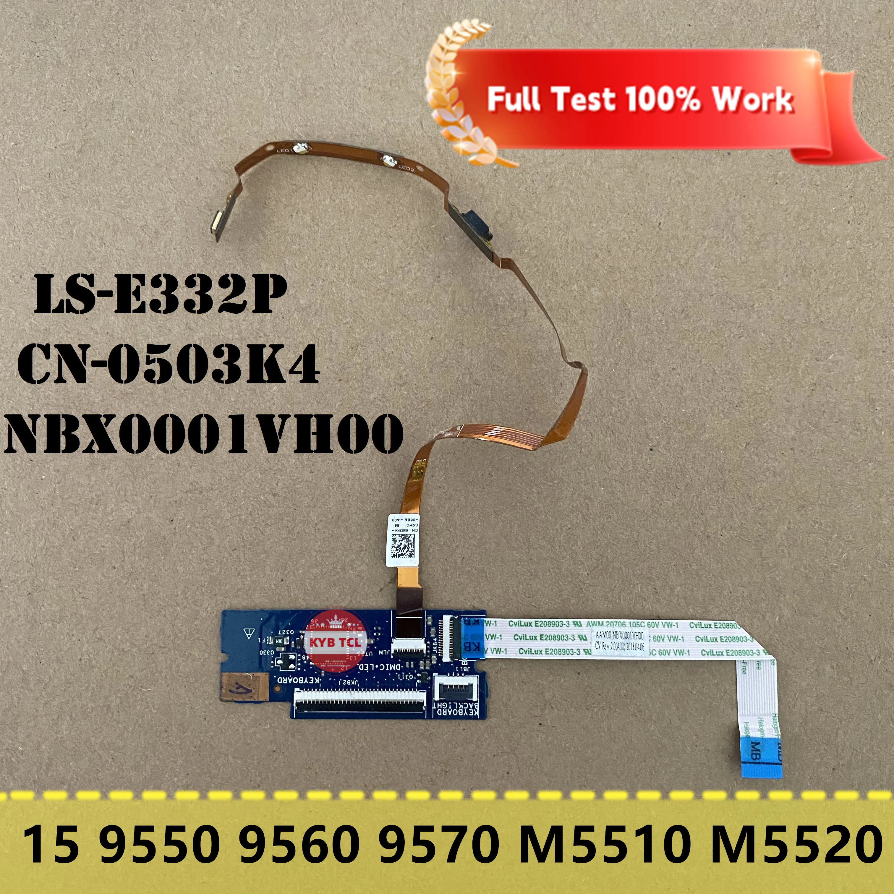 

For DELL XPS 15 9550 9560 9570 M5510 M5520 Laptop Led Lights Microphone Keyboard Connector Board W Cable LS-E332P 503k4 Notebook