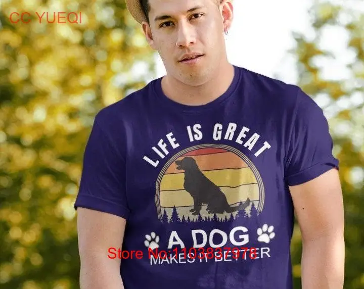 Футболка для любителей собак Life Is Great A Makes It Better Canine People с длинными или короткими