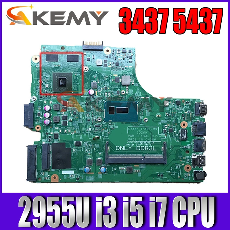 

For Dell Inspiron 3437 5437 Laptop Motherboard 12307-2 or 12307-1 CN-09DJXD 0Y3JGV Mainboard With 2955U i3 i5 i7 4th Gen CPU