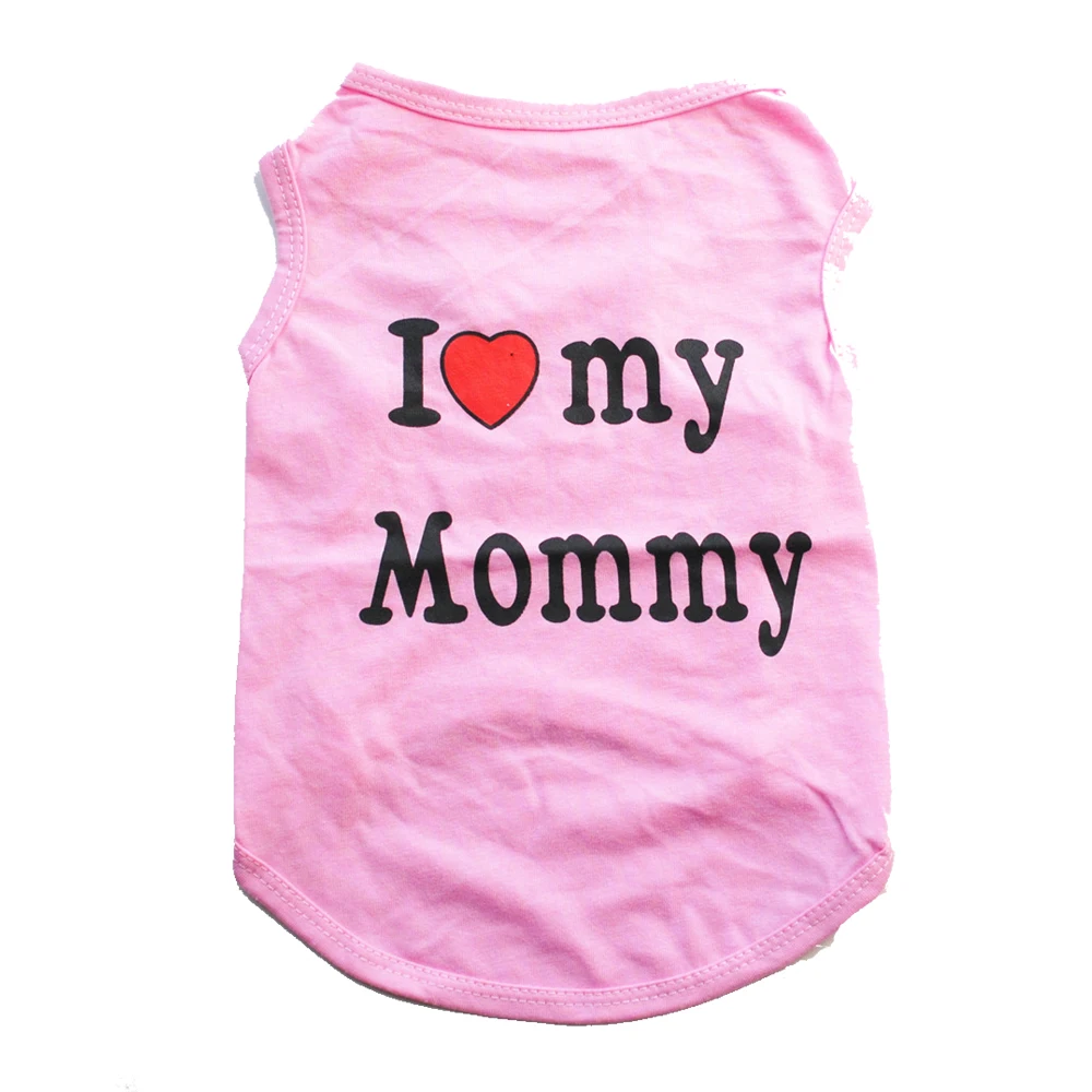 

Dog Cool Vast Fashion Cute Summer Apparel Pet Funny Dog Clothes For Pet With Printed "I Love My Mommy And Daddy Comfortable Vest