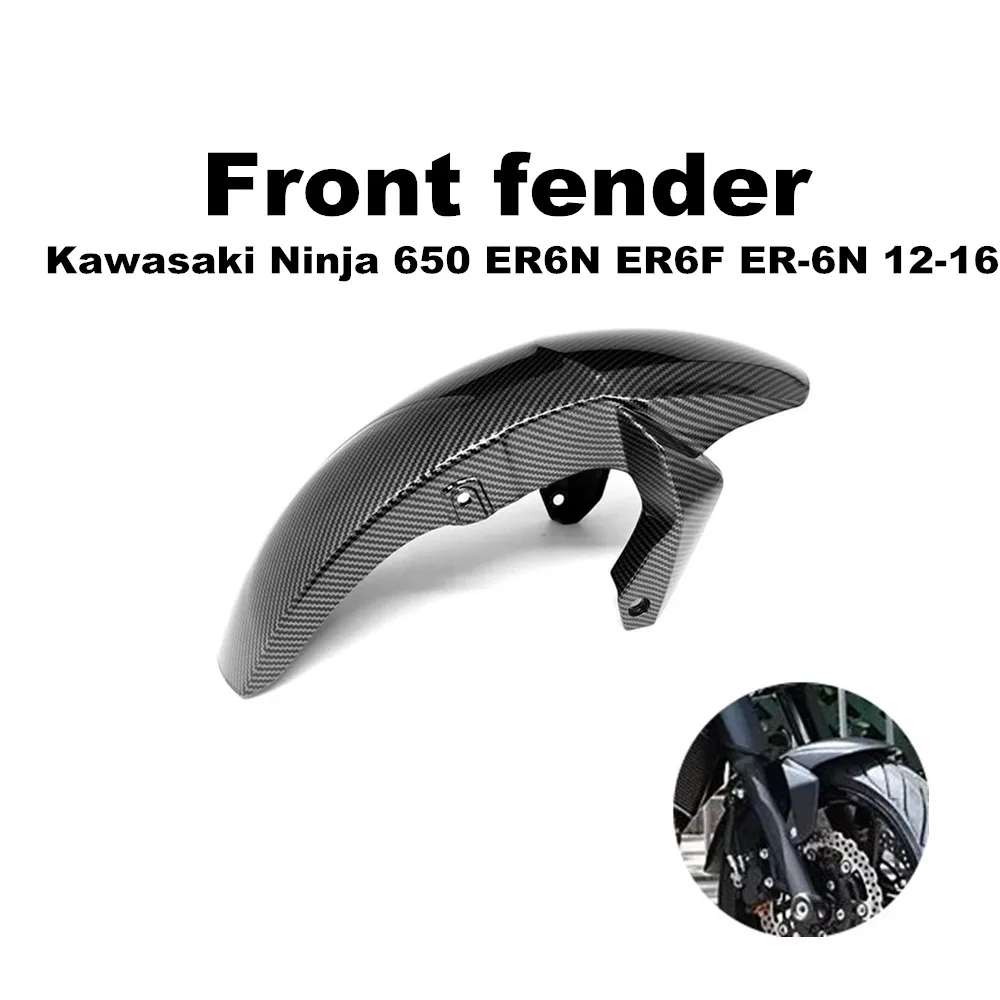 For use with Kawasaki NINJA650 ER6N ER6F ER-6N 2012-2016 Front fenders