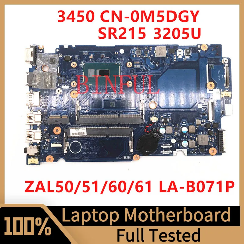 CN-0M5DGY 0M5DGY M5DGY для Dell Latitude 3450 3550, материнская плата ноутбука ZAL50/51/60/61, Φ с процессором SR215 3205U 100% протестирован