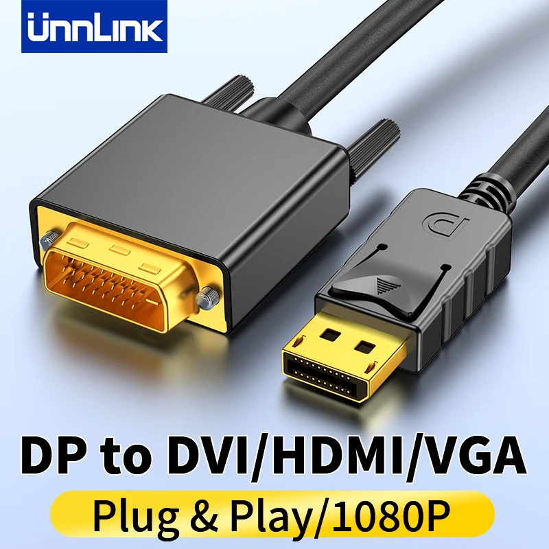 

Unnlink DP to DVI 24+1/24+5 VGA HDMI Converter Cable 1m 1.8m Adapter 1080P 60Hz for Laptop PC to Monitor Projector
