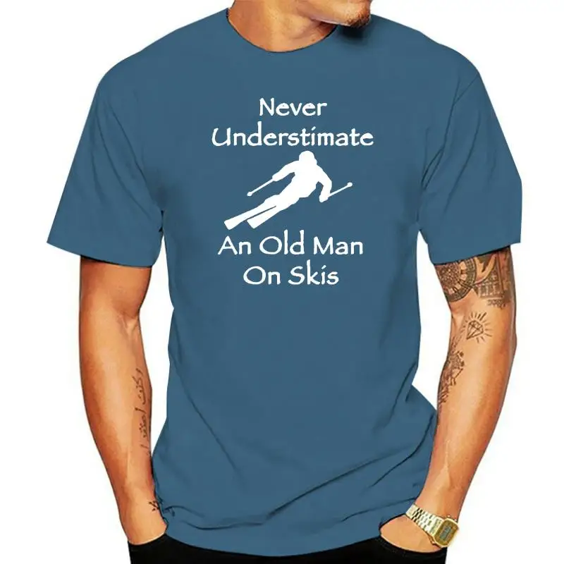 

Never Underestimate An Old Man on Skis T Shirt Men Adventure SKI Casual Tshirt Gift for Snowboarder Love Snowboarding Tee