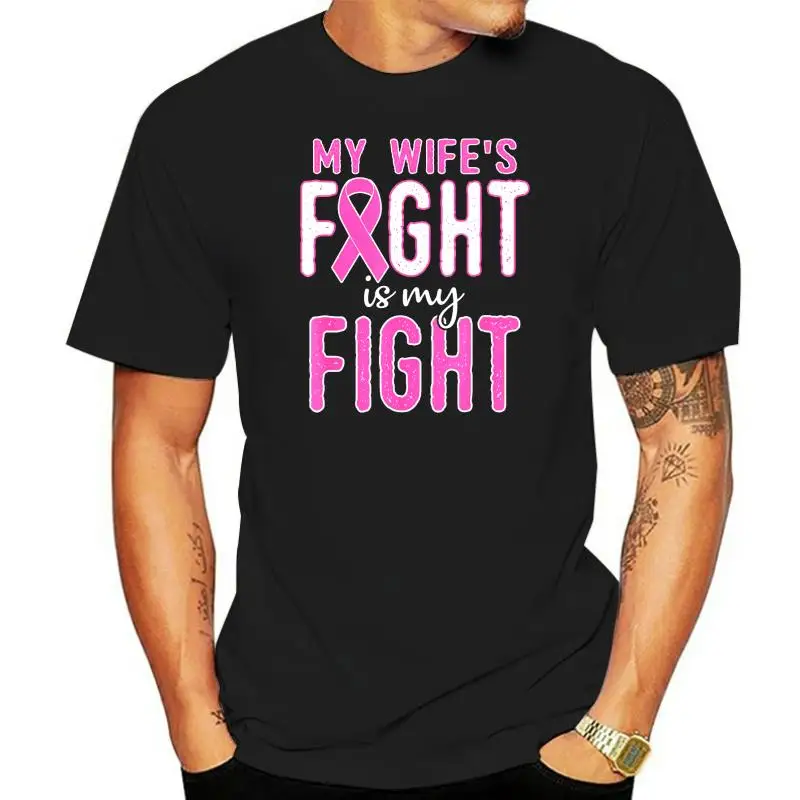 

Breast Cancer Shirt My Wifes Fight Is My Fight Tops Shirts Cute Novelty Cotton Student Top T-Shirts Comics