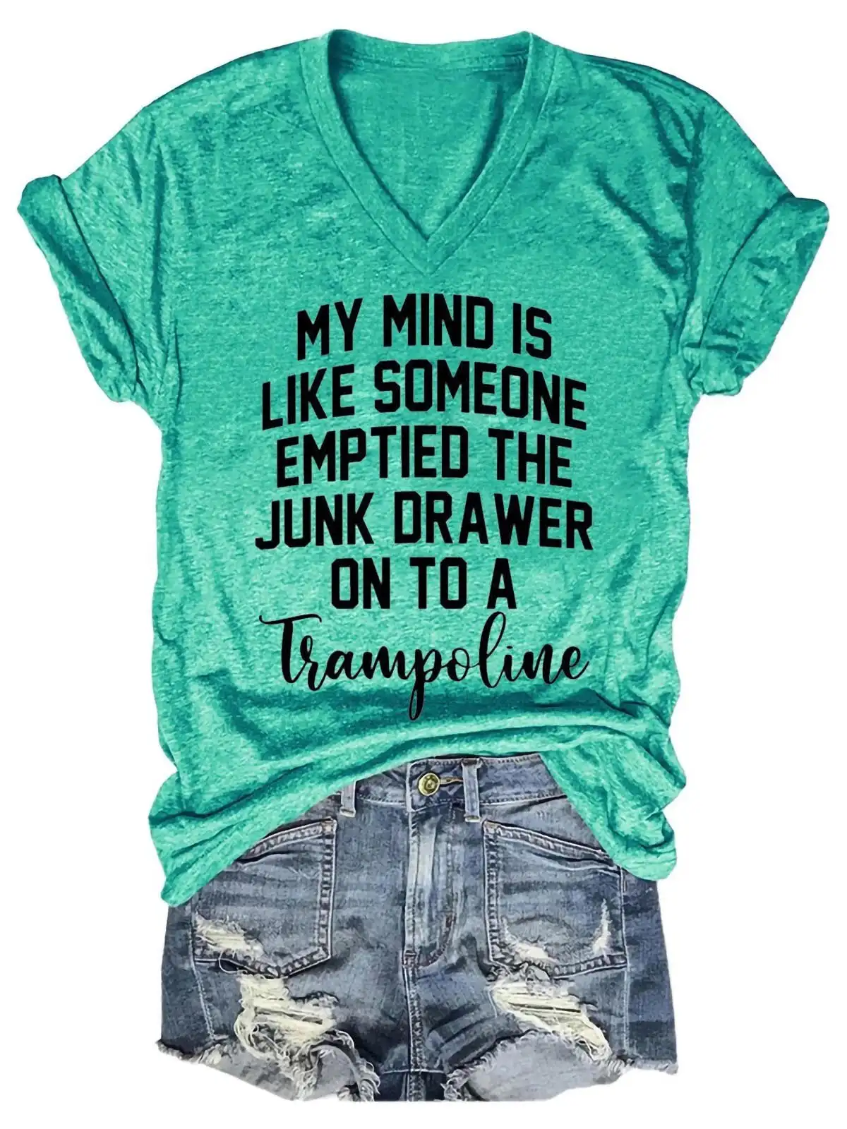 Lovessales Women's My Mind Is Like Someone Emptied The Junk Drawer On To A Trampoline V-Neck 100% Cotton T-shirt