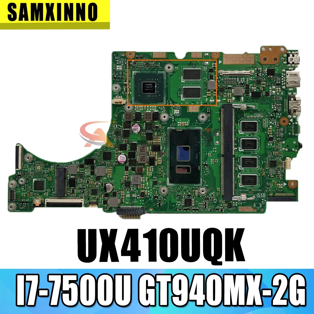 

UX310UV Laptop motherboard for ASUS UX410UQK (14 inch) UX410U UX310U original mainboard 8GB-RAM I7-7500U GT940MX-2GB