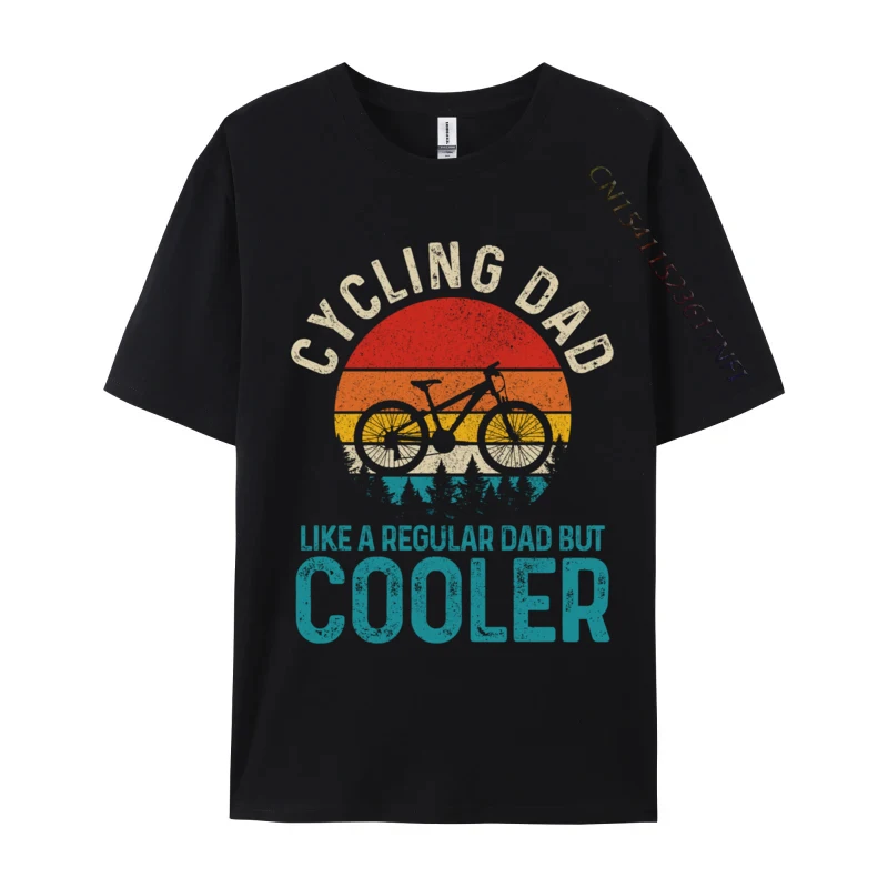 Cycling Dad Vintage Mountain Bike Cyclist Father Is Day Tops Tees Prevailing Design Cotton Men T-Shirts Top Wholesale