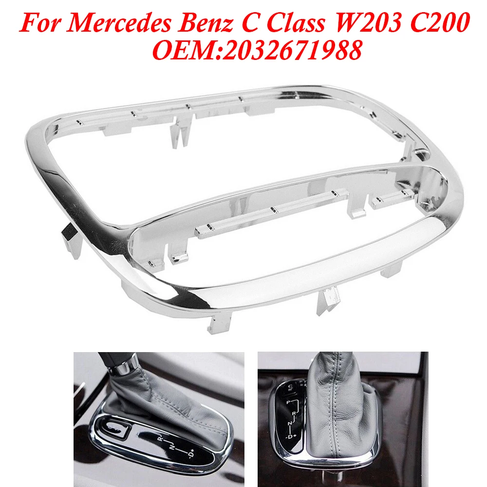 

Car Center Shifter Trim Cover Shift Gear Cover Panel Trim Frame 2032671988 For Mercedes Benz W203 C200 C230 C300