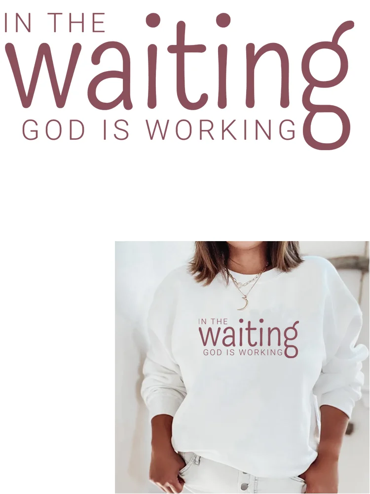 IN THE WAITING GOD IS WORKING iron on patches for clothes Flex fusible transfer Thermo-stickers