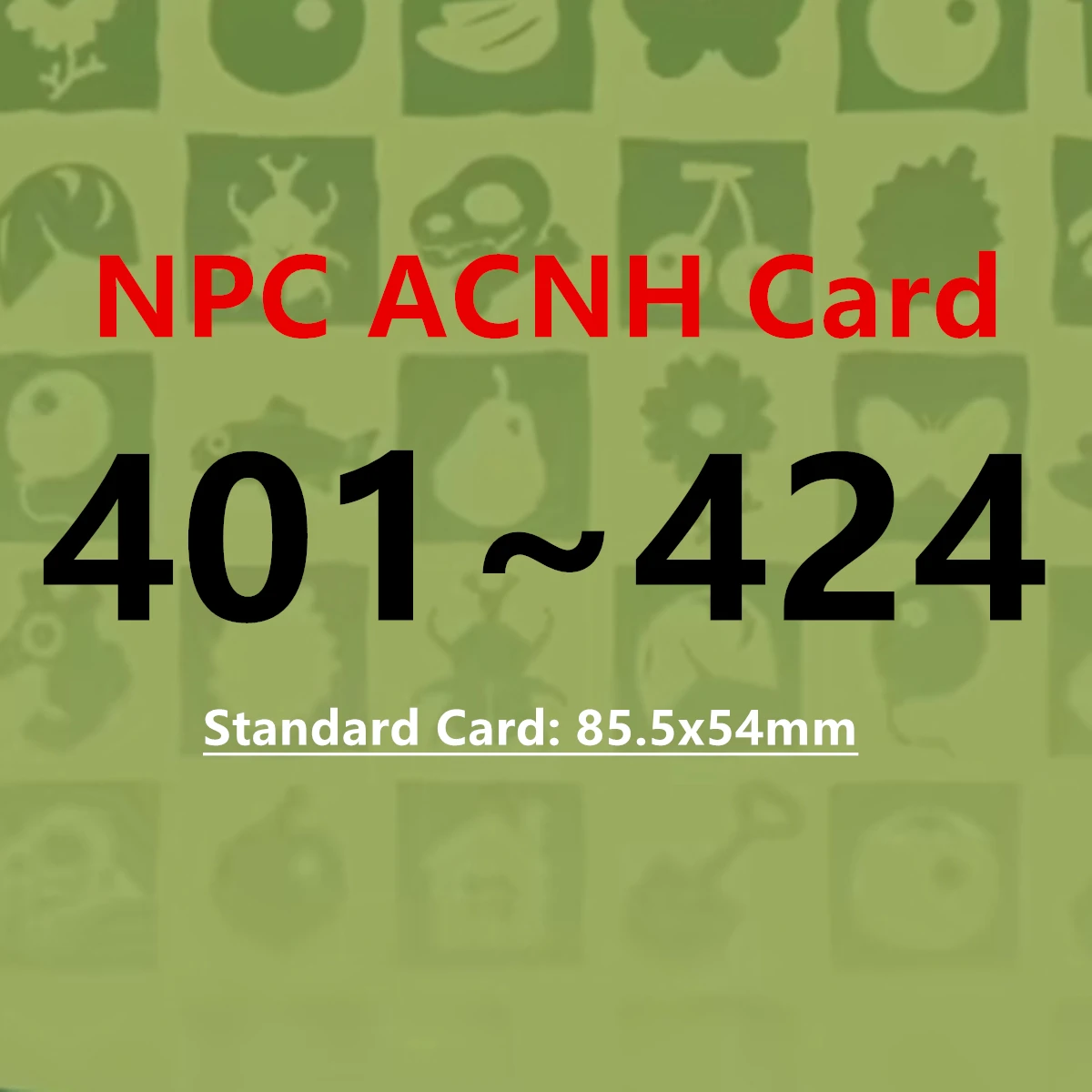 Новая карта NPC 401~424 ACNH 2026 года, стандартный размер: 85.5x54мм, NTAG215 NFC, для игр серии NS, с милым дизайном животных (art.: 3920d87f8cf52) - 3920d87f8cf52