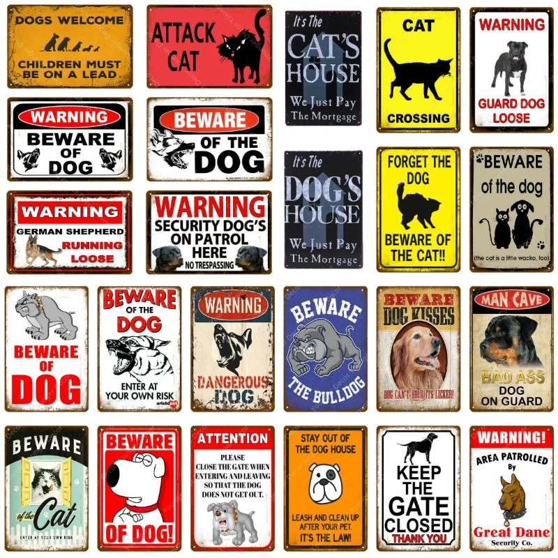 

Warning Danger Metal Signs Beware Of The Dog Cat Poster Vintage Wall Plaque Pub Bar House Painting Man Cave Decor YJ148