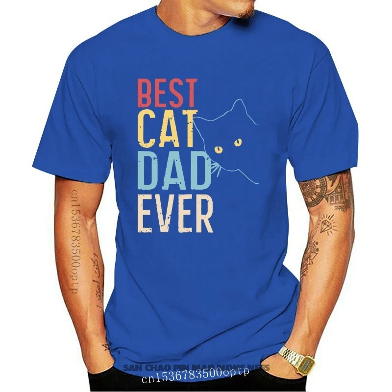 

Mens Best Cat Dad Ever T-Shirt Cat Daddy Gift Shirts