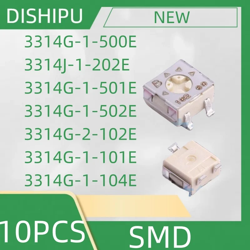 10 шт. 3314G-1-500E 3314J-1-202E 3314G-1-501E 3314G-1-502E 3314G-2-102E 3314G-1-101E 3314G-1-104E SMD