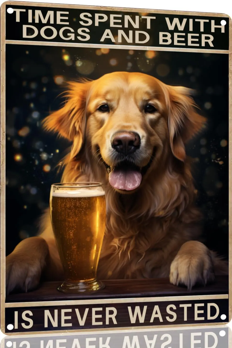 Mn Cve Wll Golden Retrever Drnk Beer Tme Spent Wth gs nd s Never Wsted Tn Sgn Decoon Vntge Chc Metl Плакат Decor r
