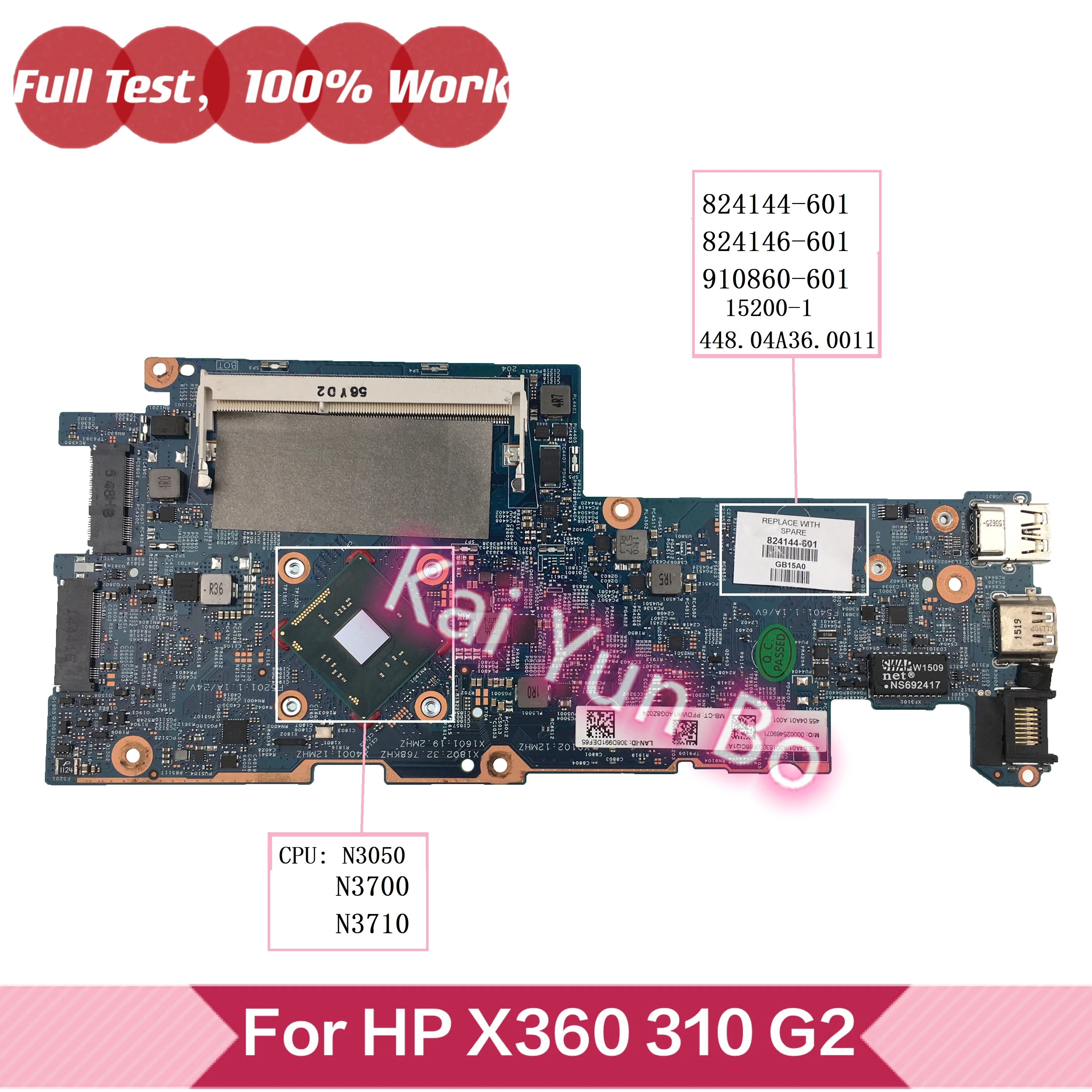 

824144-601 824144-001 для HP x360 310 G2 материнская плата для ноутбука 910860-601 910860-001 824146-601 15200-1 с N3700 N3710 N3050