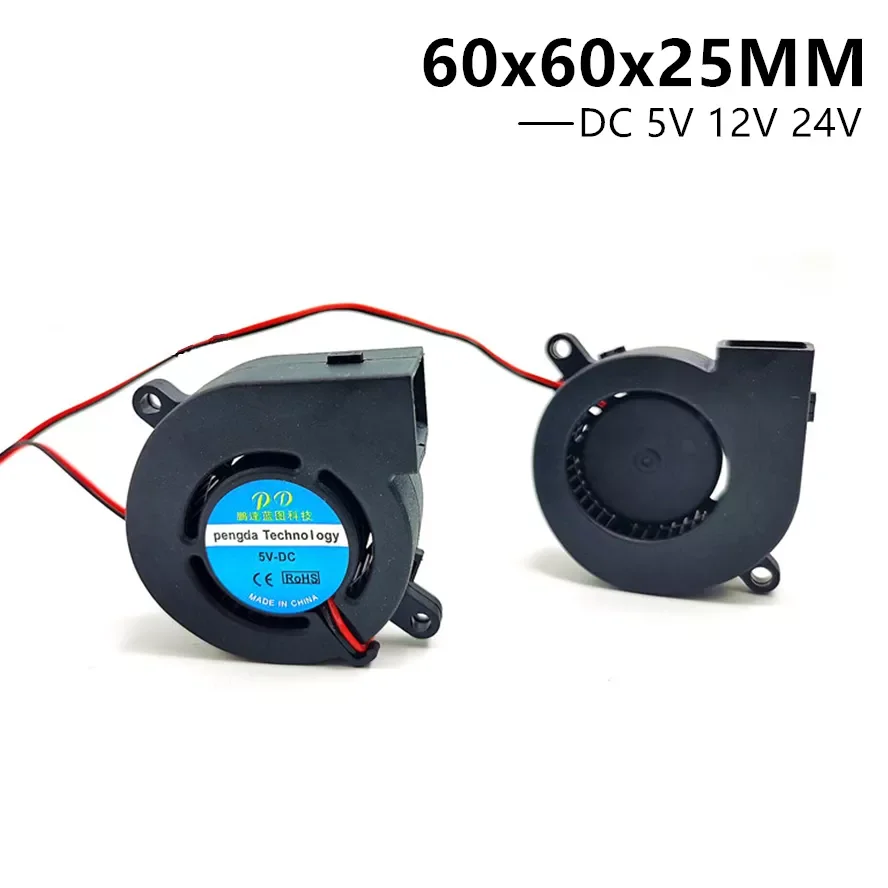 

6CM 6025 60x60x25MM Blower DC 5V 12V 24V 60X25MM Blower For Humidifier Fan 2PIN