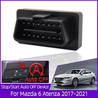 for mazda 6 atenza 2017 2021 i stop disabler controller automatically stop start system off closer multifunction obd plug socket